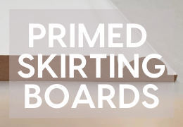 Three Reasons To Choose Primed Skirting Boards